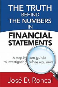 The Truth Behind the Numbers in Financial Statements