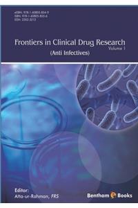 Frontiers in Clinical Drug Research - Anti Infectives