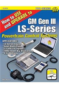 Ht Use/Upgr to GM Ls-Series Control Op