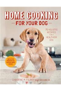 Home Cooking for Your Dog