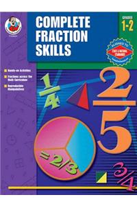 Complete Fractions Skills, Grades 1 - 2