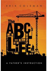 The ABC's of Life