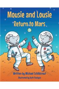 Mousie and Lousie Return to Mars
