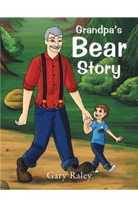 Grandpa's Bear Story