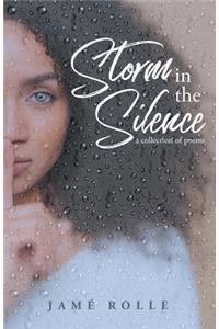 Storm in the Silence