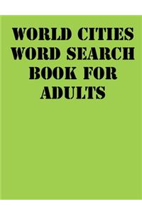 World Cities Word Search Book For Adults