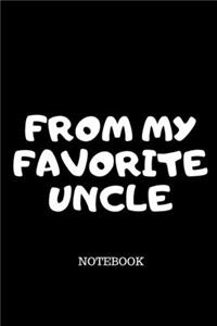 From My Favorite uncle NOTEBOOK
