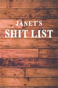 Janet's Shit List
