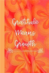 Gratitude Means Growth