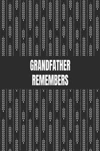 Grandfather Remembers