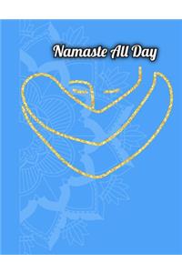 Namaste All Day
