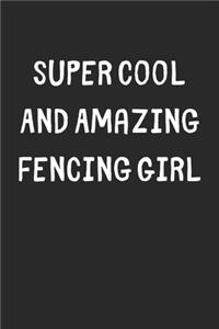 Super Cool And Amazing Fencing Girl