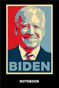 Biden Notebook: 100 Lined Pages - 6X9 Inches - Sketchbook - Diary - Journal - For Men And Women - Christmas Or Birthday Gift For Him And Her - Funny Gift Idea - For