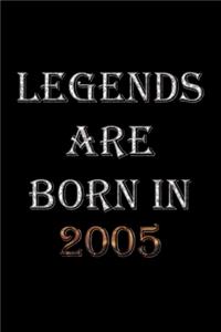Legends Are Born In 2005 Notebook