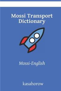 Mossi Transport Dictionary