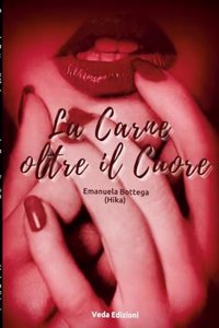La Carne oltre al Cuore