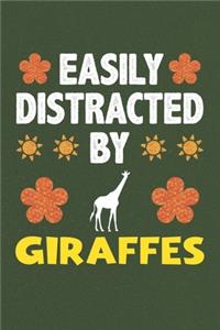 Easily Distracted By Giraffes