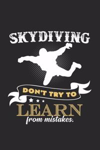 skydiving Don't learn from mistakes