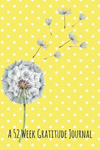 A 52 Week Gratitude Journal
