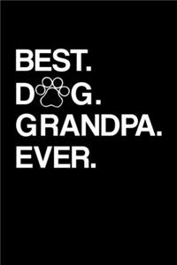 Best Dog Grandpa Ever