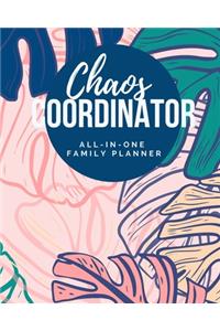 Chaos Coordinator - All-In-One Family Planner: Household Management Tracker & Organizer - Includes Workout Routine, Grocery Lists, Personal Goals, Family Savings & Budgets, & More - Weekly Undate