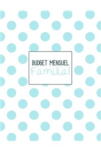 Budget mensuel familial