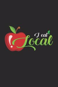 I eat local