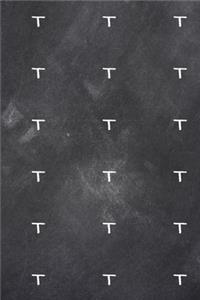 2020 Weekly Planner Monogram T Pattern Monogram T Chalkboard 134 Pages