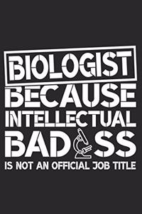 Biologist