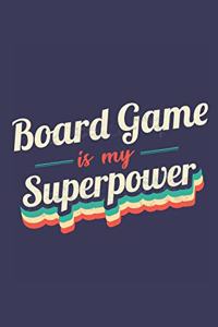 Board Game Is My Superpower