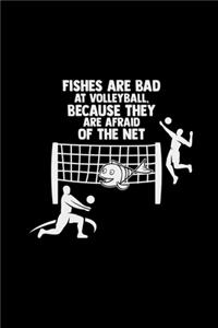 Fishes are bad at volleyball: 6x9 VOLLEYBALL - lined - ruled paper - notebook - notes