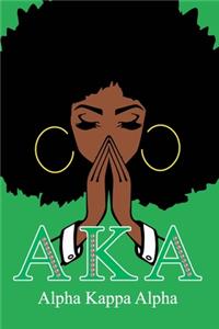 Aka Alpha Kappa Alpha