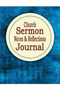 Church Sermon Notes & Reflections Journal