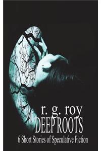 Deep Roots