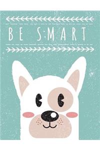 Be Smart