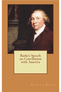 Burke's Speech on Conciliation with America