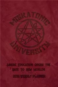 Miskatonic University Where Education Opens the Gate to New Worlds