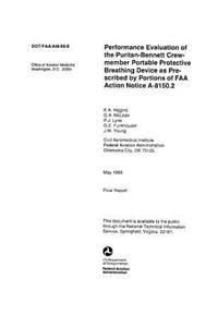 Performance Evaluation of the Puritan-Bennett Crew-Member Portable Protective Breathing Device as Prescribed by Portions of FAA Action Notice A-8150.2