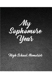 My Sophomore Year - High School Memories