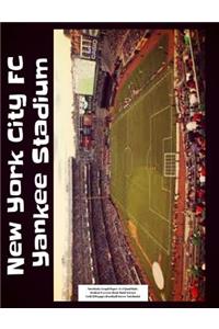 New York City FC Yankee Stadium Notebook