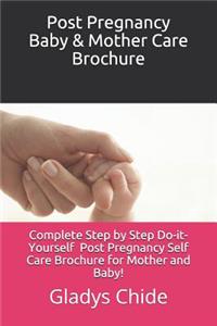 Post Pregnancy Baby & Mother Care Brochure