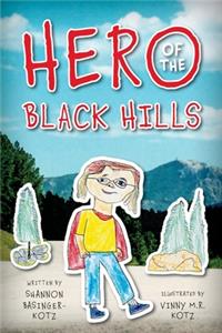 Hero of the Black Hills