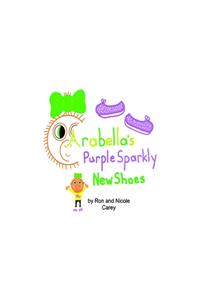 Arabella's Purple Sparkly Shoes