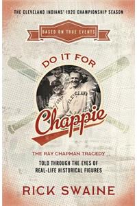 Do It for Chappie