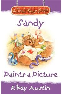 Sandy Paints A Picture