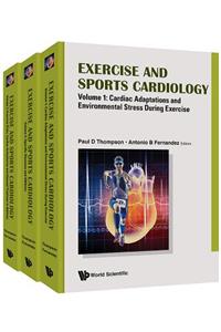 Exercise and Sports Cardiology (in 3 Volumes)