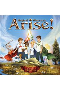 Magical Warrior's Arise!