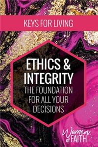 Women of Faith: Ethics and Integrity