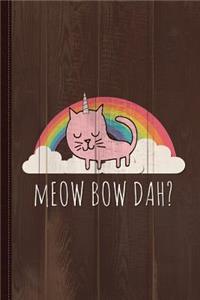 Meow Bow Dah Journal Notebook