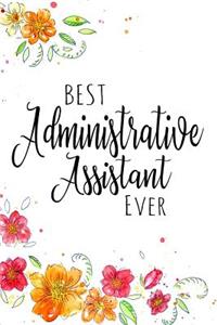 Best Administrative Assistant Ever